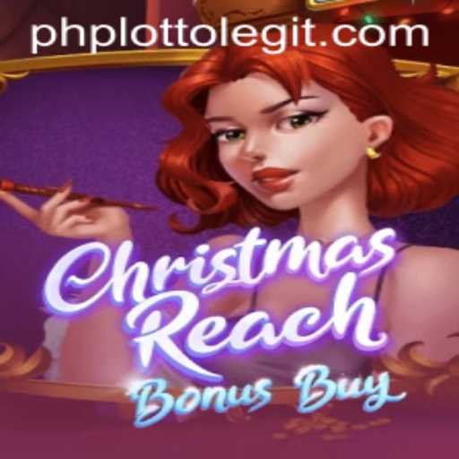 Discover the Exciting World of ChristmasReachBonusBuy and Its Connection to PHP LOTTO